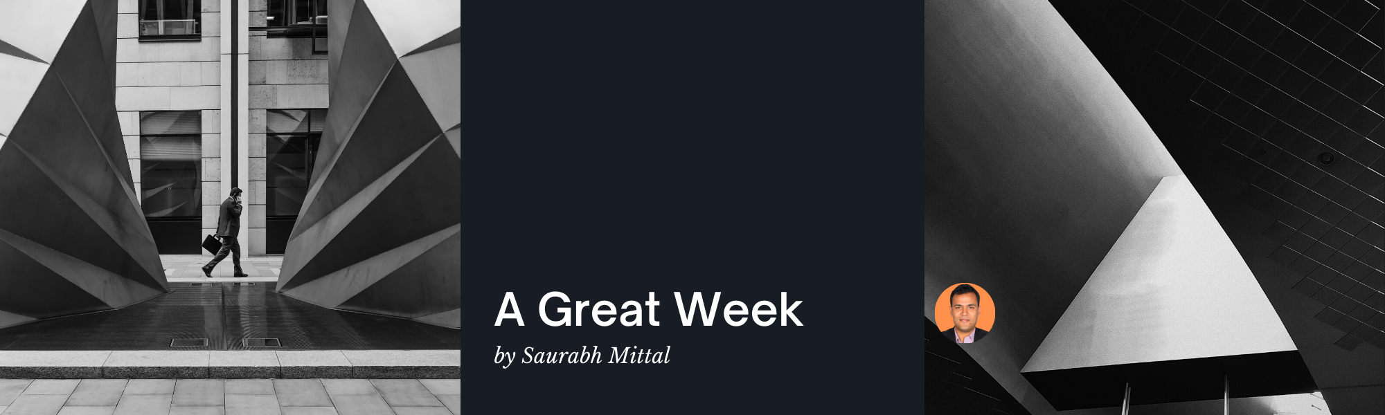 A Great Week: Edition 2
